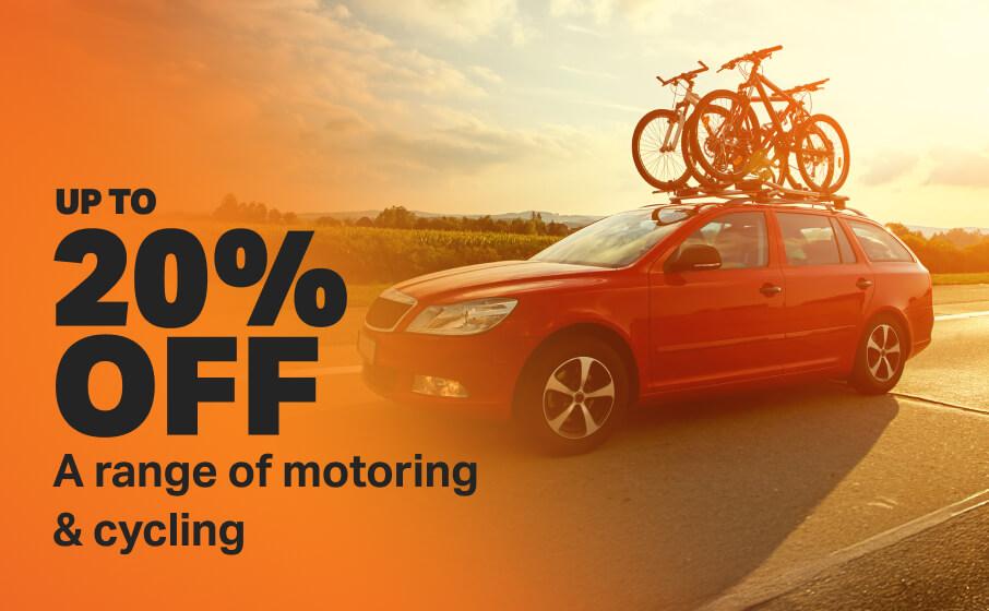 Up to 20% off Motoring & Cycling